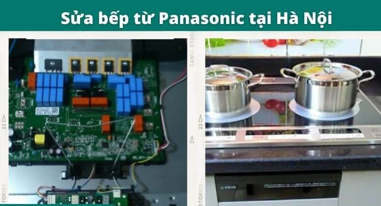 Địa chỉ sửa sửa mã lỗi bếp từ Panasonic nội địa nhật toàn quốc uy tín