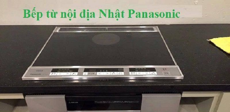 Cách sửa bảng mã lỗi bếp từ Panasonic