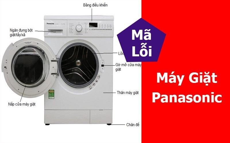 Nguyên nhân và cách sửa mã lỗi máy giặt  Panasonic 