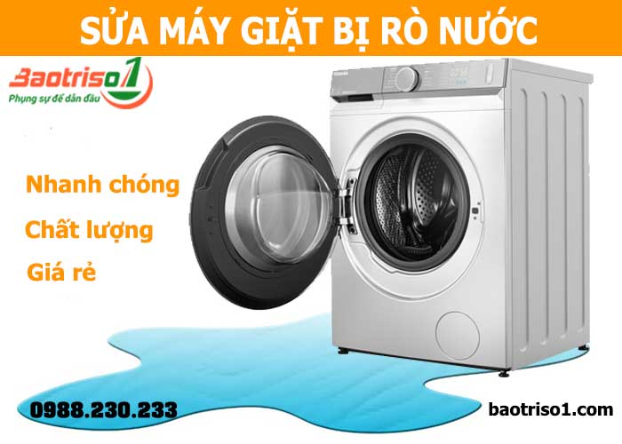 Địa chỉ sửa chữa máy giặt bị chảy nước số 1 Hà Nội